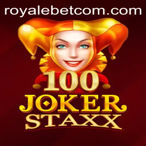 Exploring the Thrills of 100JokerStaxx: A ROYALE BET Experience