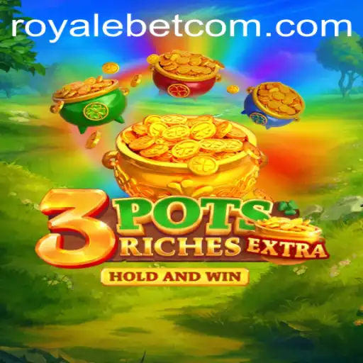 Exploring the Excitement of 3potsExtra: A New Frontier in Gaming with ROYALE BET