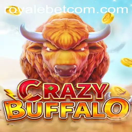 Unveiling CRAZYBUFFALO: A Thrilling Gaming Experience with ROYALE BET