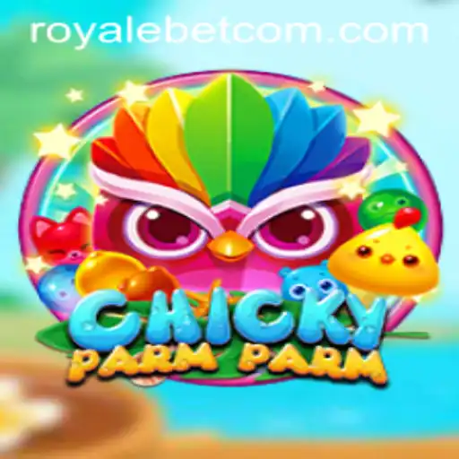 ChickyParmParm: A New Sensation in Gaming Featuring ROYALE BET