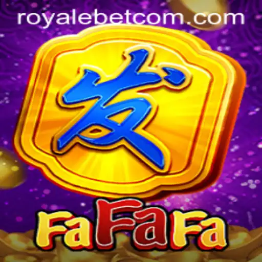 Unveiling FaFaFa: A Unique Gaming Experience with ROYALE BET