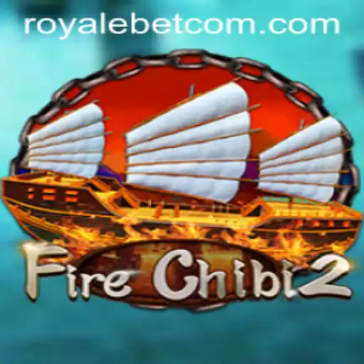 Exploring FireChibi2: A Dive into the World of ROYALE BET