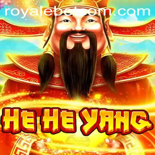 Discover HeHeYang: The Exciting World of ROYALE BET