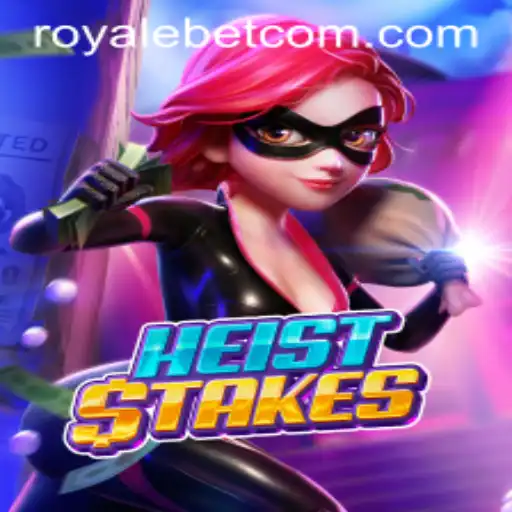 HeistStakes: Dive into the Thrills of ROYALE BET