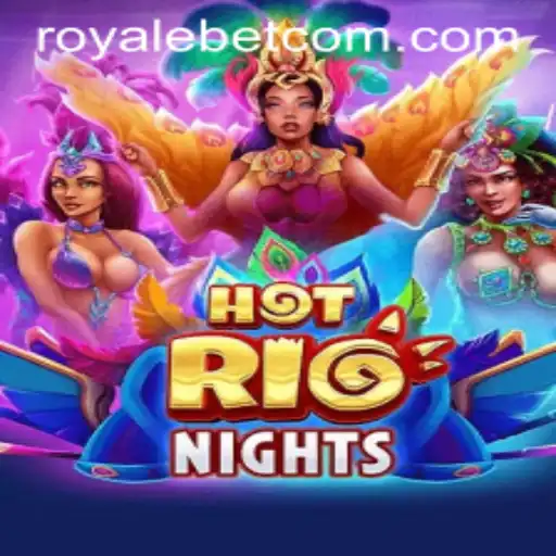 HotRioNights: Thrills of the ROYALE BET Casino Experience
