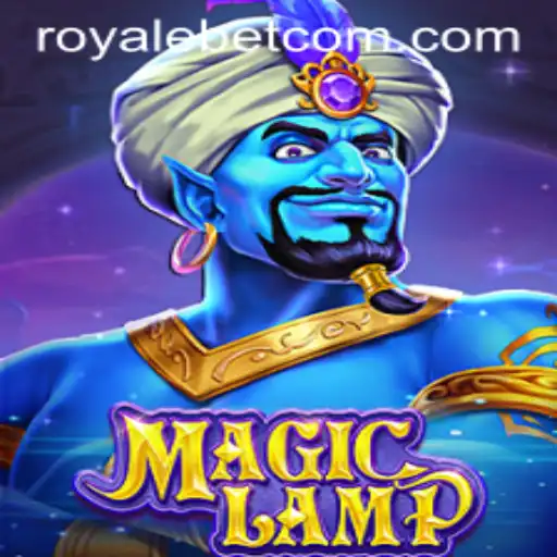 Exploring the Enchanting World of MagicLamp: ROYALE BET Edition