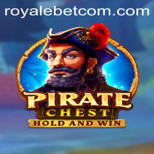 PirateChest: The Ultimate ROYALE BET Gaming Experience