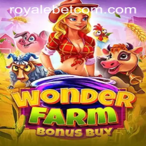 Exploring WonderFarmBonusBuy: Understanding the Game and ROYALE BET Feature